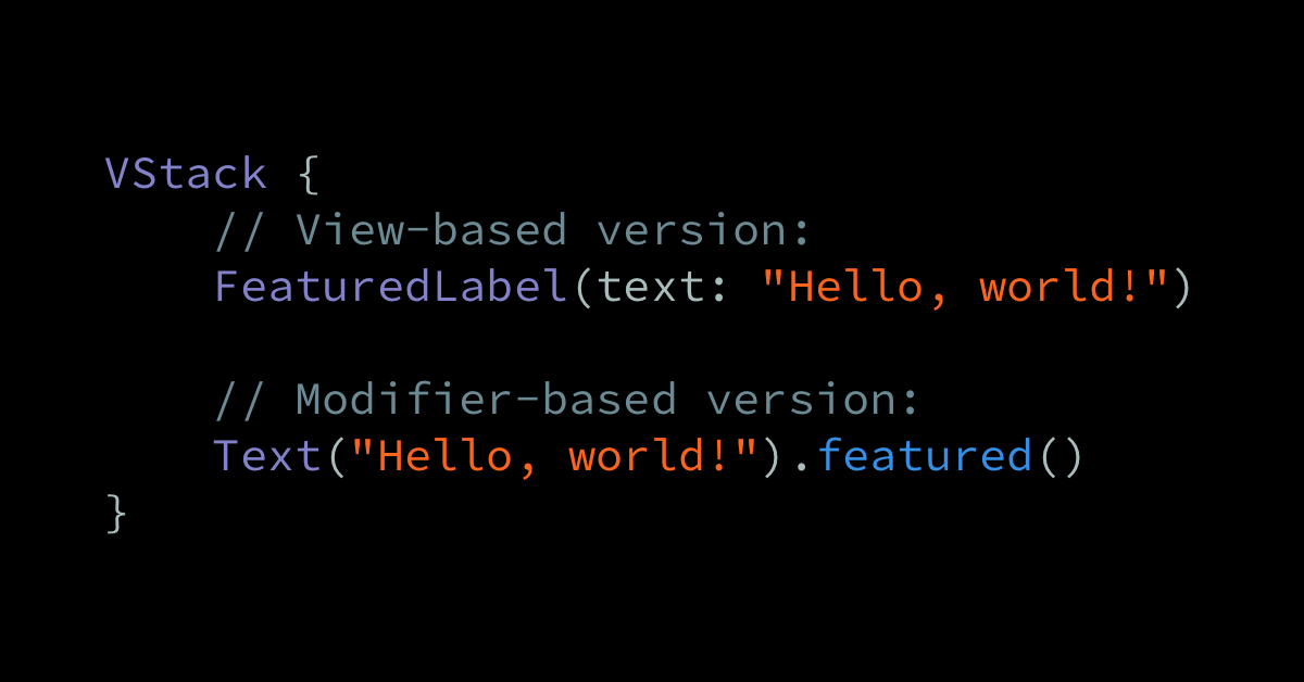 SwiftUI views versus modifiers | Swift by Sundell