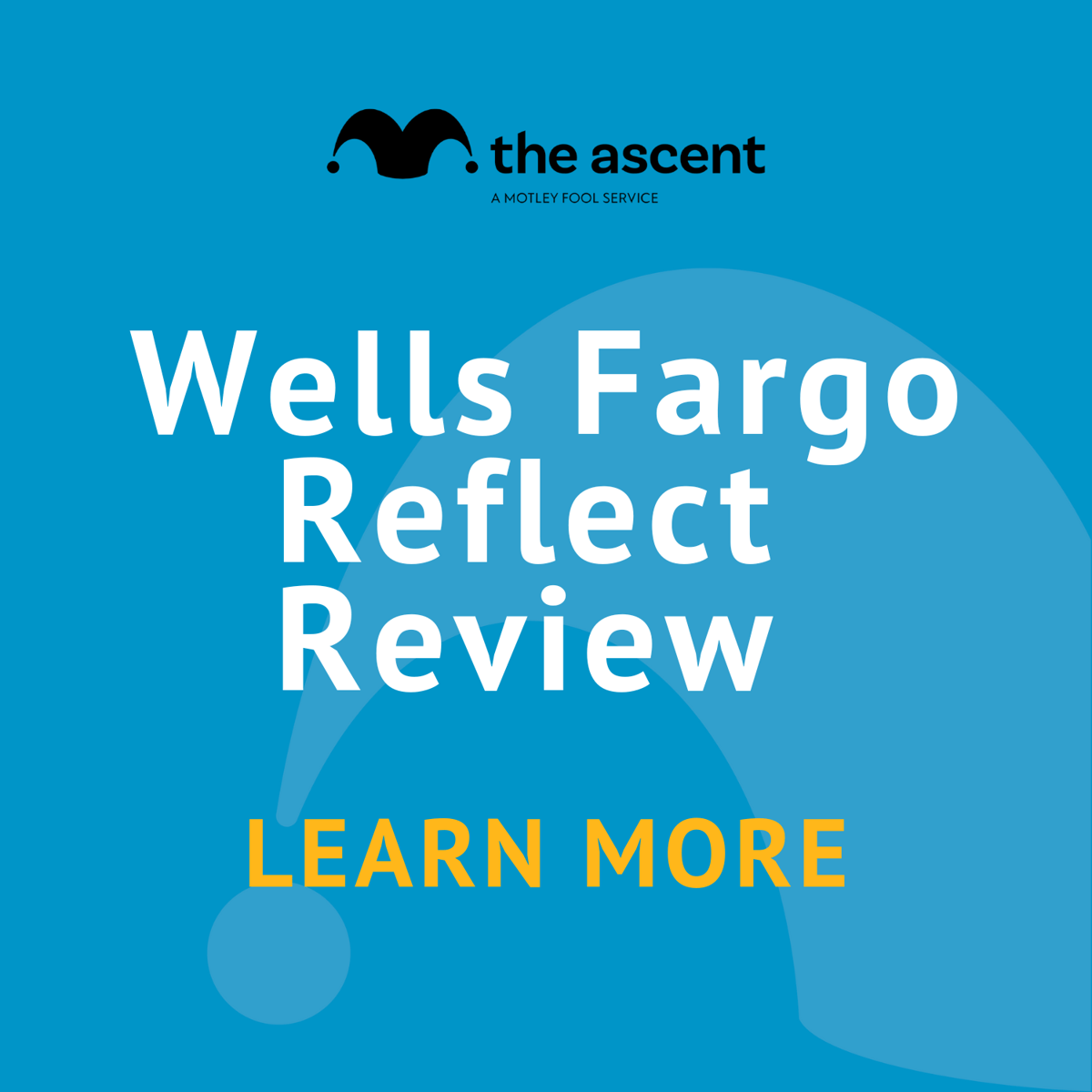 Wells Fargo Reflect Card Review | Motley Fool Money by The Motley Fool