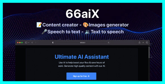 66aix v30.0.0 Nulled – AI Content, Chat Bot, Images Generator & Speech to Text (SAAS) PHP Script