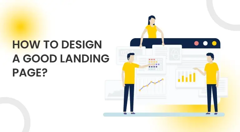 How To Design A Good Landing Page – EDKENT® MEDIA