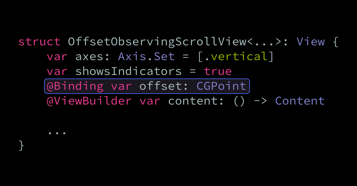 Observing the content offset of a SwiftUI ScrollView | Swift by Sundell