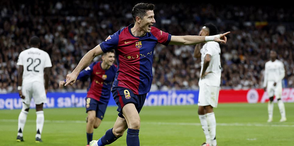 Real Madrid vs Barcelona – La Liga: Post-match reaction as Robert Lewandowski, Lamine Yamal and Raphinha put Los Blancos to the sword after Kylian Mbappe was caught offside SEVEN TIMES