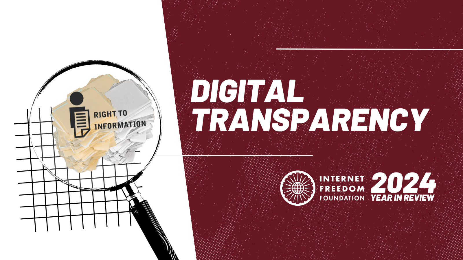 2024 Year in Review: Digital Transparency keeps institutions accountable