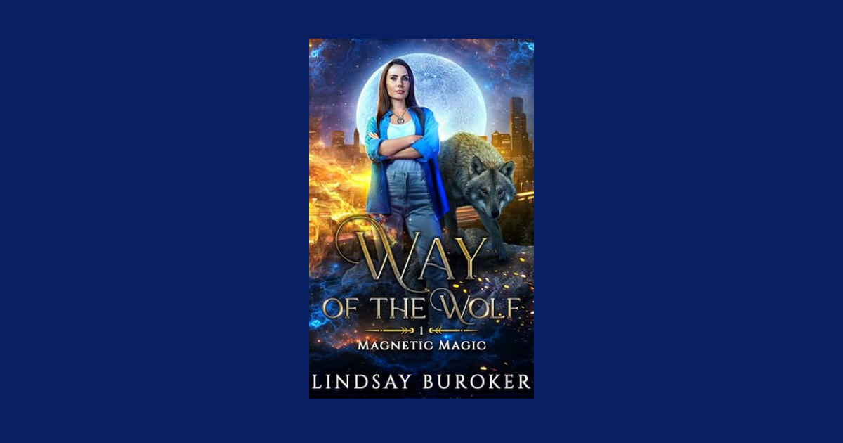 Interview with Lindsay Buroker, Author of Way of the Wolf (Magnetic Magic Book 1) | NewInBooks